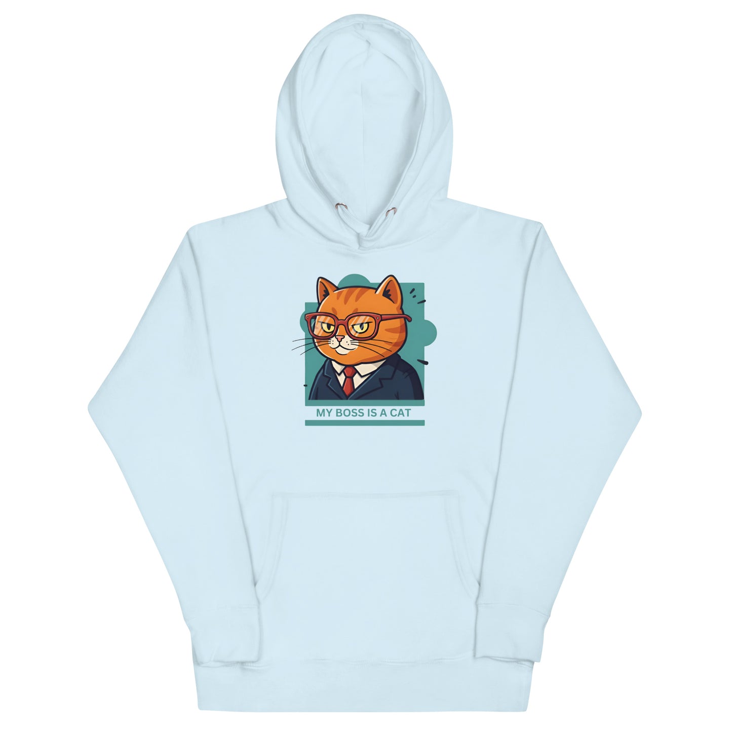 Front View of a unisex sky blue hoodie with a design of a cat wearing a tuxedo and the words 'My Boss Is A Cat'.